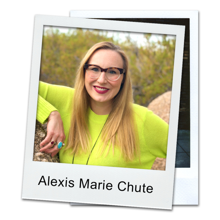 About Alexis Marie Chute Alexis Marie Chute